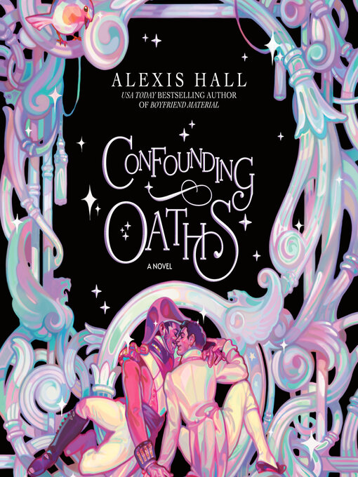 Title details for Confounding Oaths by Alexis Hall - Available